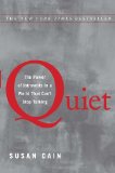 Quiet: The Power of Introverts in a World That Can’t Stop Talking