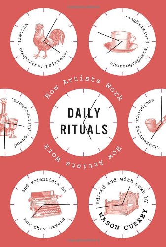 Daily Rituals: How Artists Work