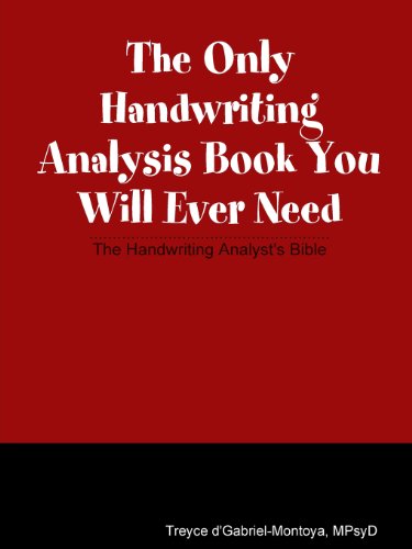 The Only Handwriting Analysis Book You Will Ever Need