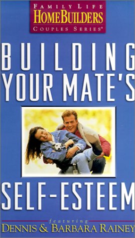 Building Your Mate’s Self-Esteem with Book [VHS]