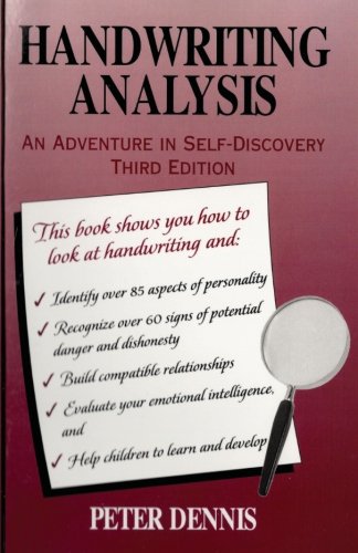 Handwriting Analysis: An Adventure in Self-Discovery, Third Edition