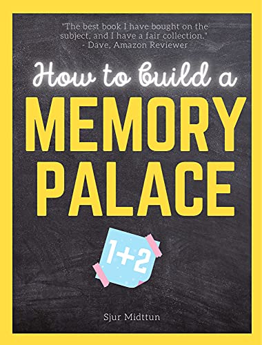 How to build a Memory Palace Book One And Two: Memory Improvement Using Cutting Edge Memory Palace Techniques